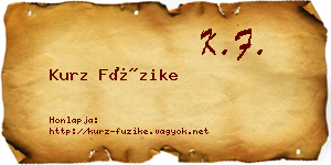 Kurz Füzike névjegykártya